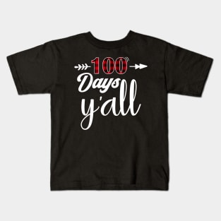 100 days y'all Kids T-Shirt